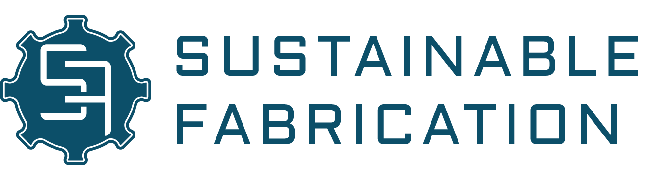 Sustainable Fabrication